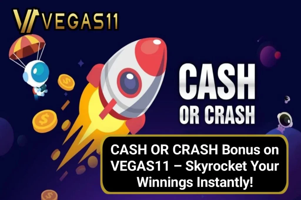CASH OR CRASH Bonus