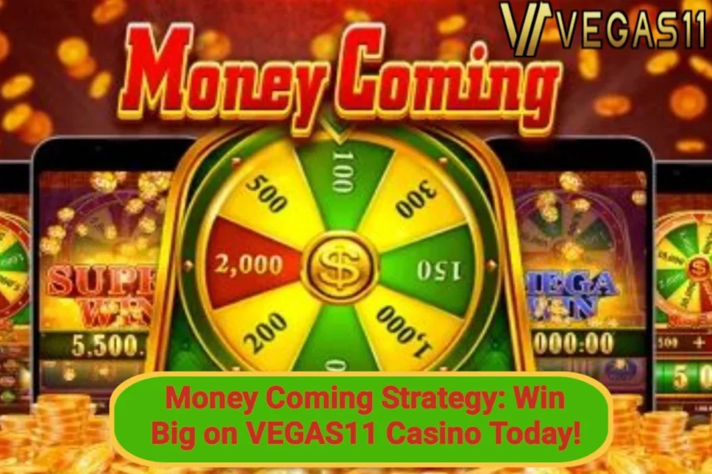 Money Coming Strategy