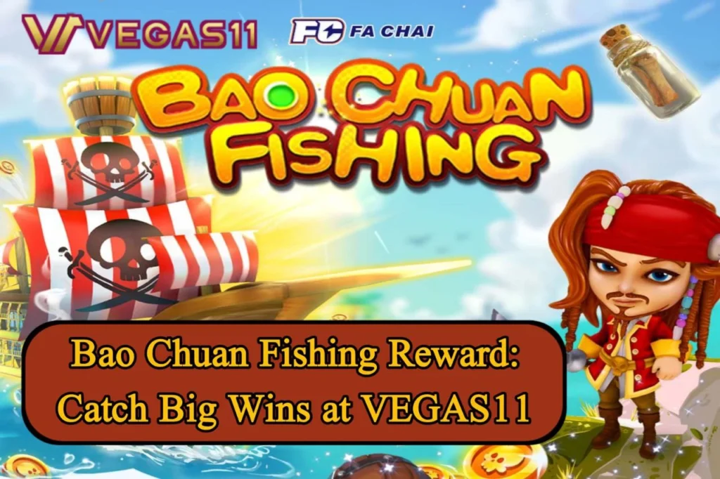 Bao Chuan Fishing Reward