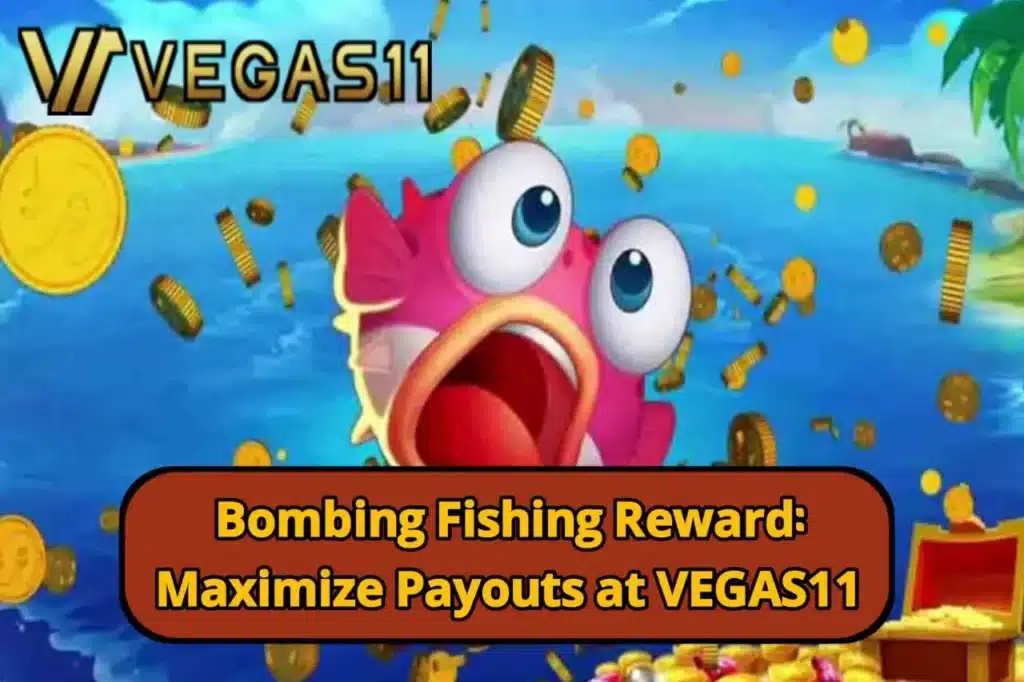 Bombing Fishing Reward
