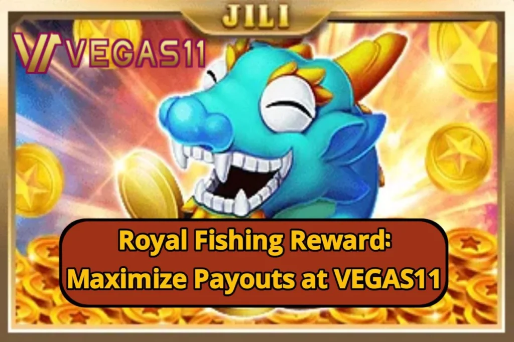 Royal Fishing Tips