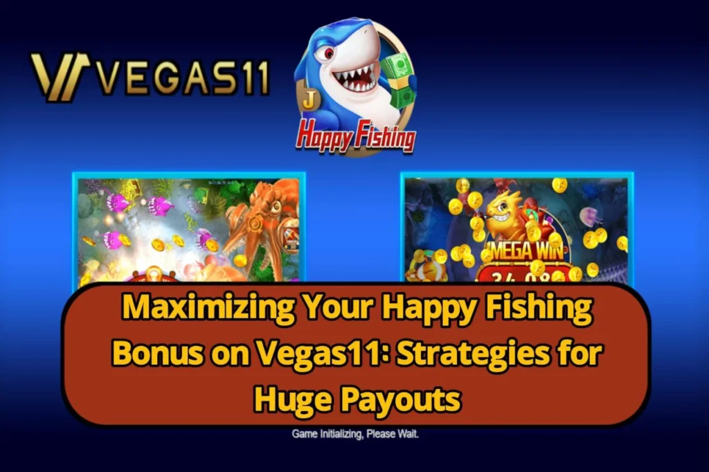 Happy Fishing Bonus