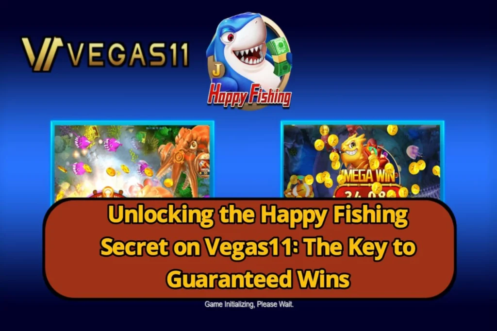 Happy Fishing Secret