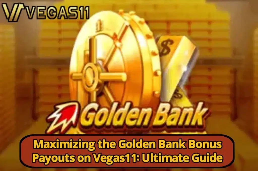 Golden Bank Bonus