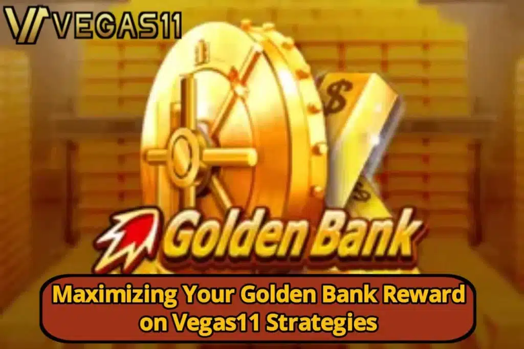 Golden Bank Reward