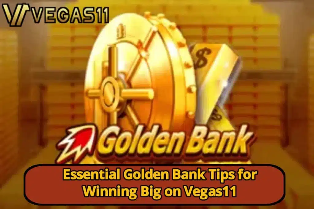Golden Bank Tips