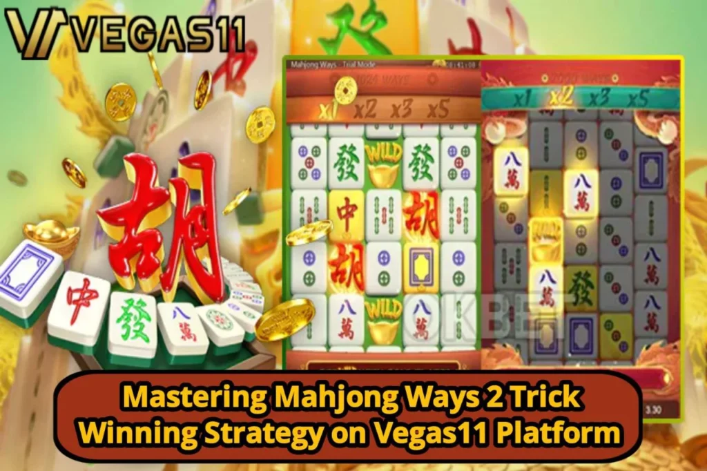 Mahjong Ways 2 Trick