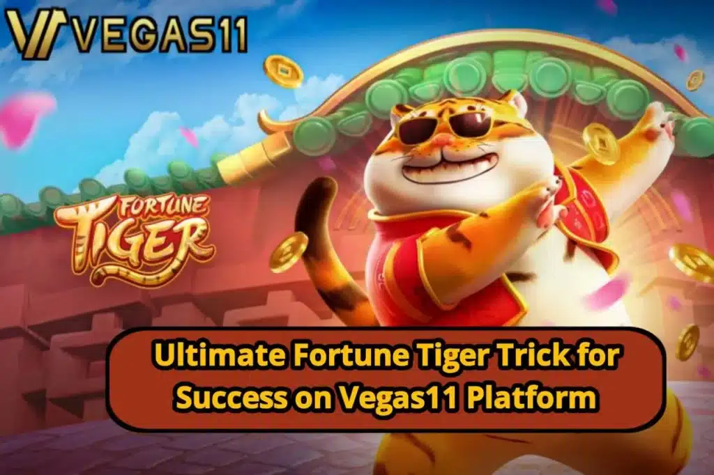 Fortune Tiger Trick