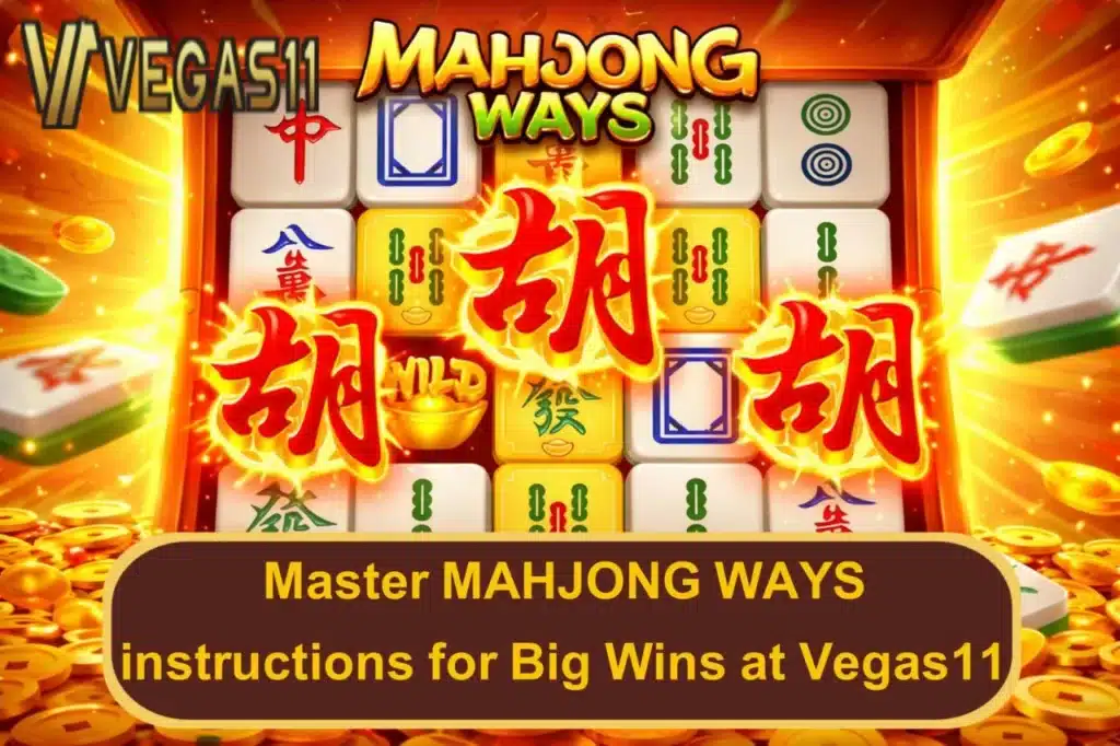 MAHJONG WAYS instructions